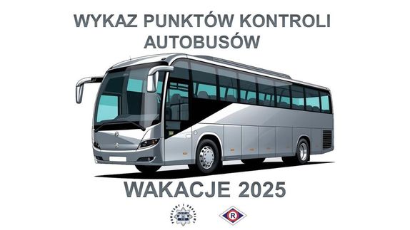 Grafika przedstawiająca autobus a nad nim napis: Wykaz punktów kontroli autobusów. Pod rysunkiem znajduje się napis: Wakacje 2025, pod spodem widoczna jest policyjna gwiazda z napisem wokół niej: Pomagamy i chronimy oraz logo ruchu drogowego.&amp;quot;