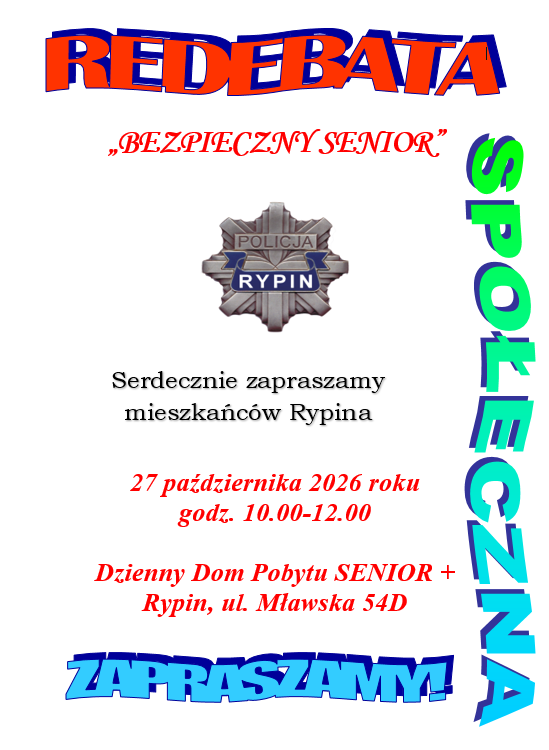 Redebata społeczna „Bezpieczny senior” w Rypinie